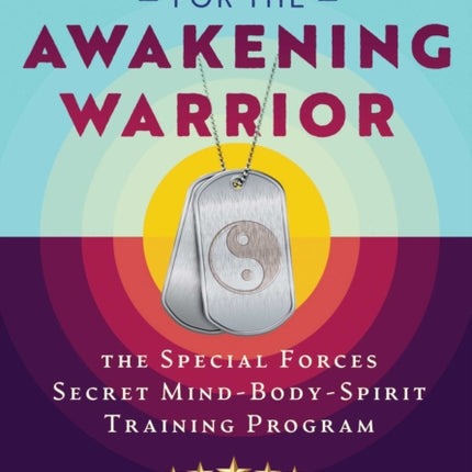 Manual for the Awakening Warrior