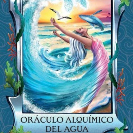 Oráculo alquímico del agua: Un mazo de 40 cartas con manual