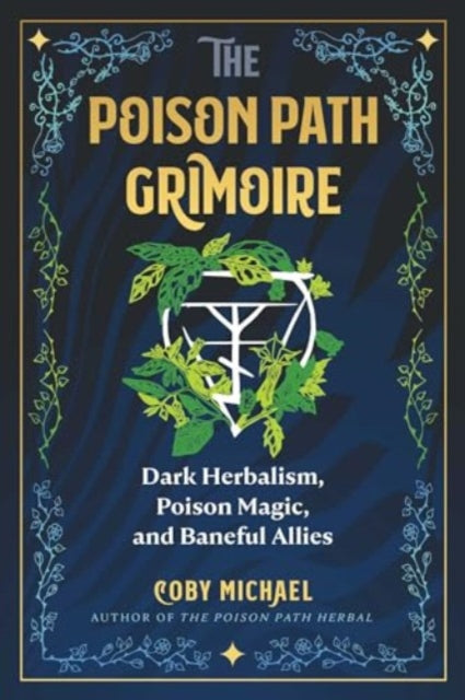 The Poison Path Grimoire