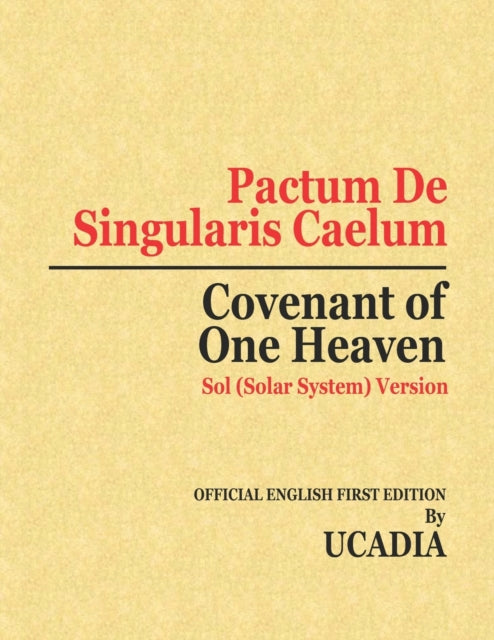 Pactum De Singularis Caelum (Covenant of One