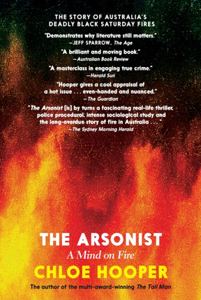 The Arsonist: A Mind on Fire