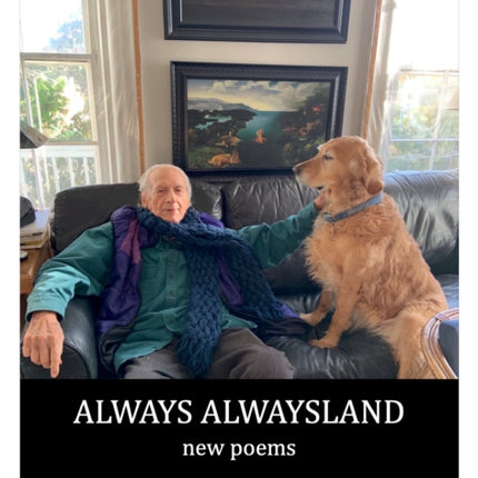 Always Alwaysland: New Poems