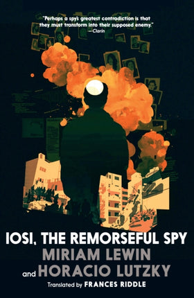 Iosi the Remorseful Spy