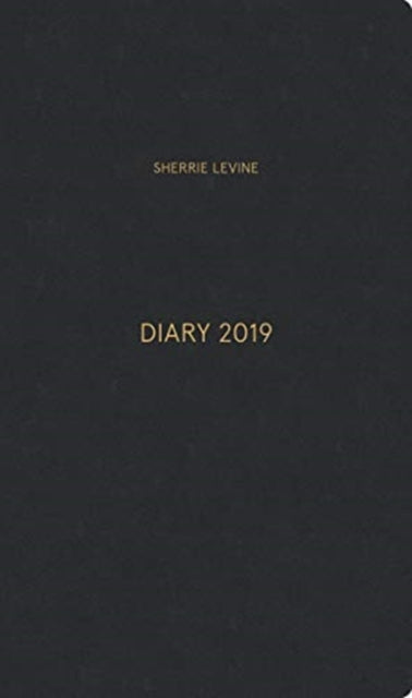 Sherrie Levine Diary 2019