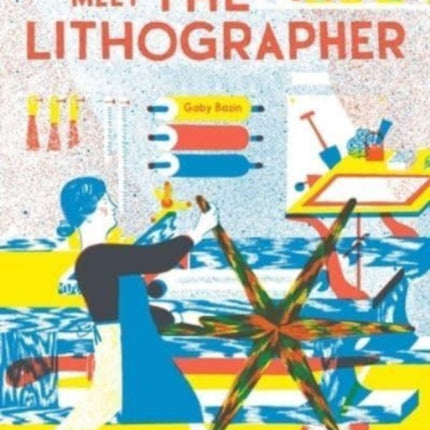Meet the Lithographer