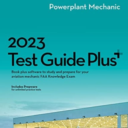 2023 Powerplant Mechanic Test Guide Plus: Book
