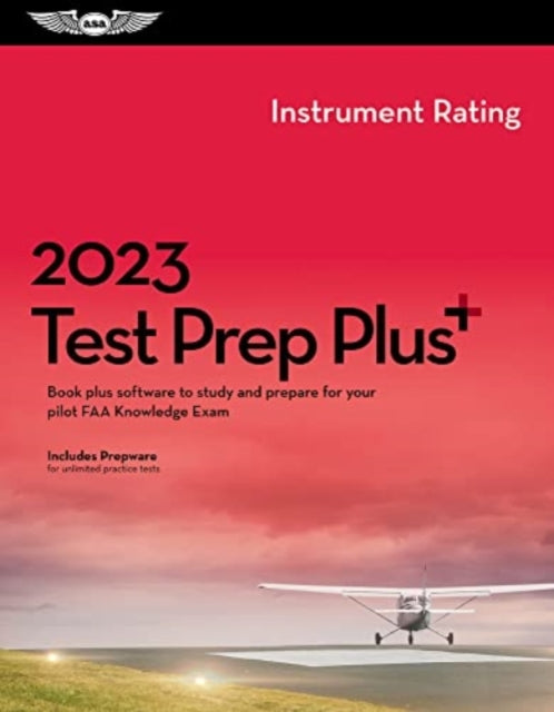 2023 Instrument Rating Test Prep Plus: Book Plus