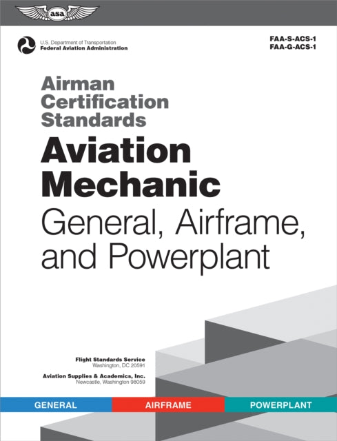 Airman Certification Standards: Aviation Mechanic