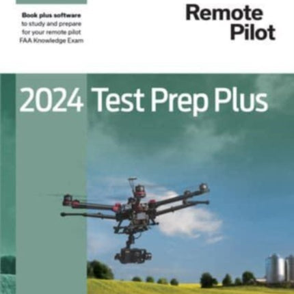 2024 Remote Pilot Test Prep Plus