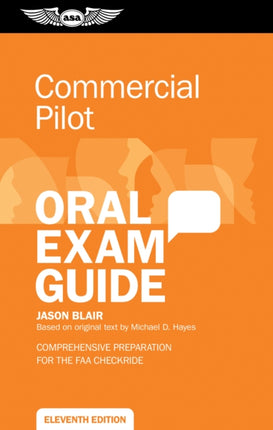 Commercial Pilot Oral Exam Guide: Comprehensive