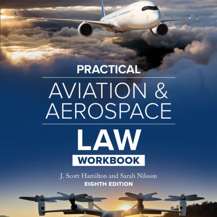 Practical Aviation  Aerospace Law Workbook