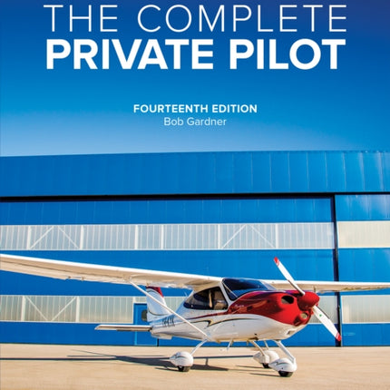 The Complete Private Pilot