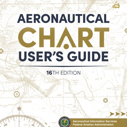 Aeronautical Chart Users Guide