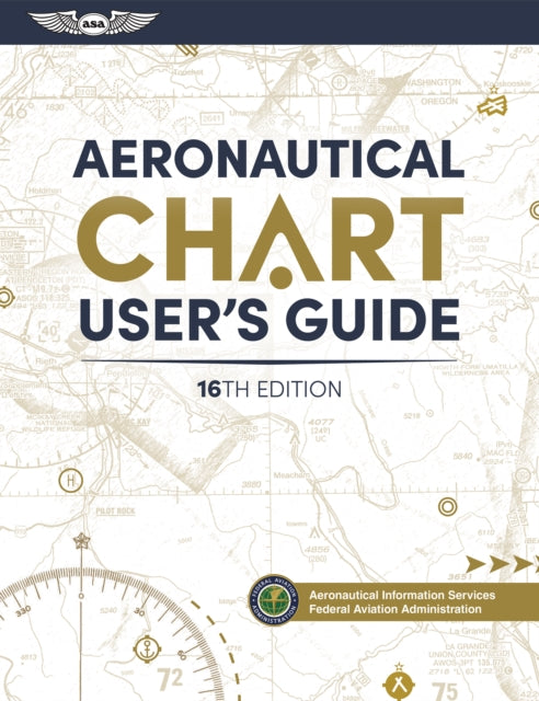 Aeronautical Chart Users Guide