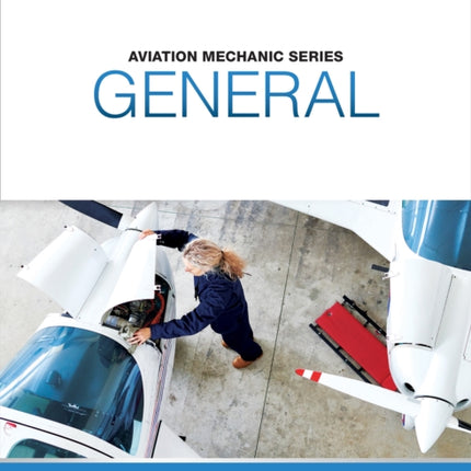 Aviation Mechanic Series General