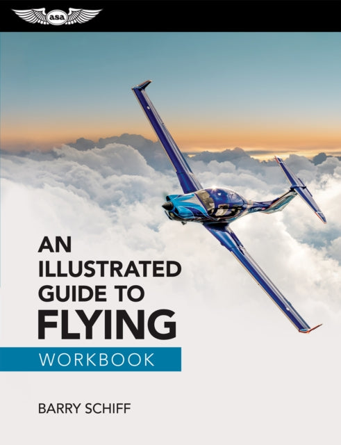 An Illustrated Guide to Flying Workbook