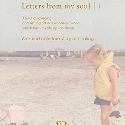 Letters From My Soul 1