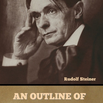 An Outline of Occult Science