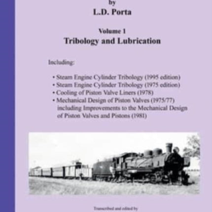 Selection of Papers by L.D. Porta: Volume 1 Tribology and Lubrication