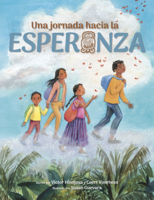 Una jornada hacia la esperanza: A Journey Toward Hope, Spanish Edition