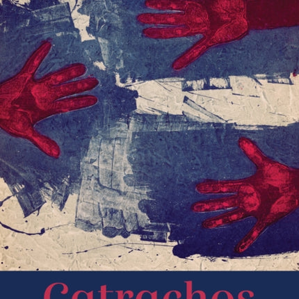 Catrachos: Poems