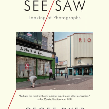 See/Saw: Looking at Photographs