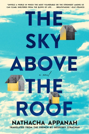 The Sky Above the Roof