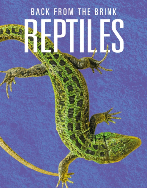 Reptiles Back from the Brink