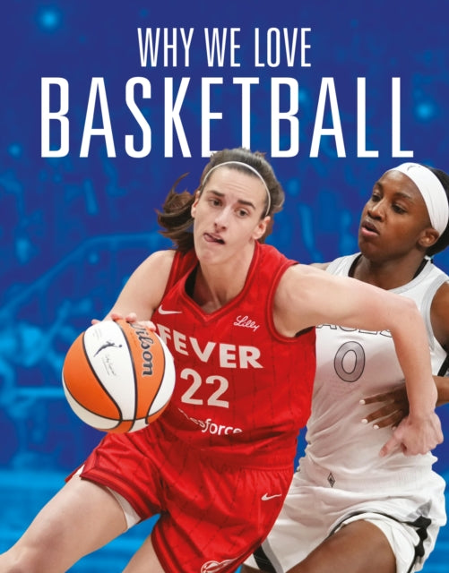 Why We Love Basketball