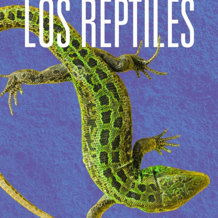 Los Reptiles Salvados de la Extinción