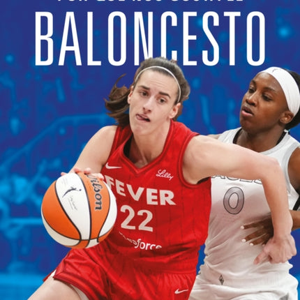 Por Qué Nos Gusta El Baloncesto