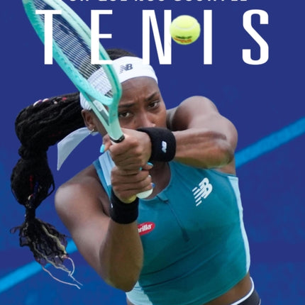 Por Qué Nos Gusta El Tenis