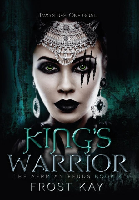 King's Warrior: The Aermian Feuds: Book Four