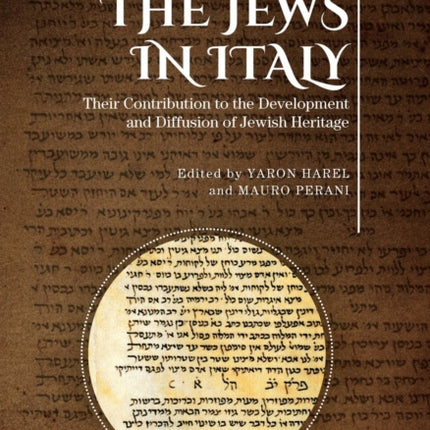 The Jews in Italy: Their Contribution to the