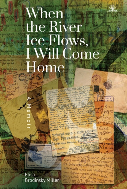 When the River Ice Flows, I Will Come Home: A
