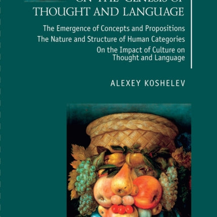 On the Genesis of Thought and Language