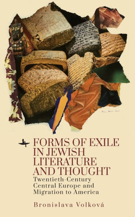Forms of Exile in Jewish Literature and Thought: