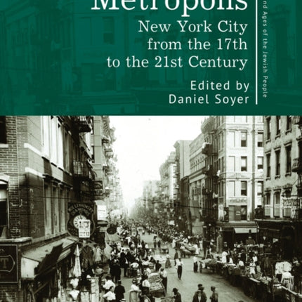 The Jewish Metropolis: New York City from the