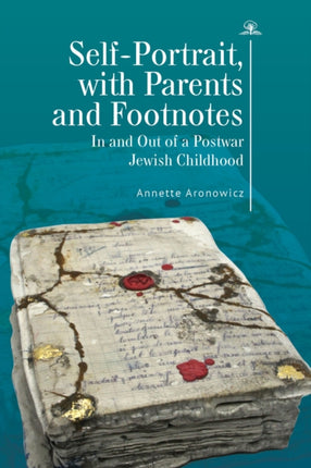 Self-Portrait, with Parents and Footnotes: In and