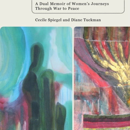 Anatomy of a Friendship: A Dual Memoir of Women's