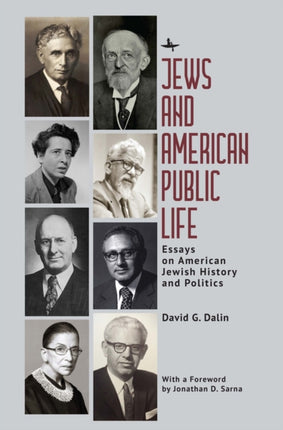 Jews and American Public Life: Essays on American