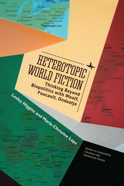 Heterotopic World Fiction: Thinking Beyond