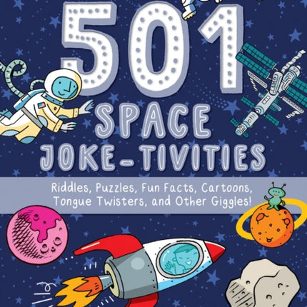 501 Space Joke–tivities