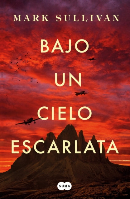 Bajo un cielo escarlata / Beneath a Scarlet Sky