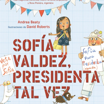 Sofía Valdez, presidenta tal vez / Sofia Valdez, Future Prez