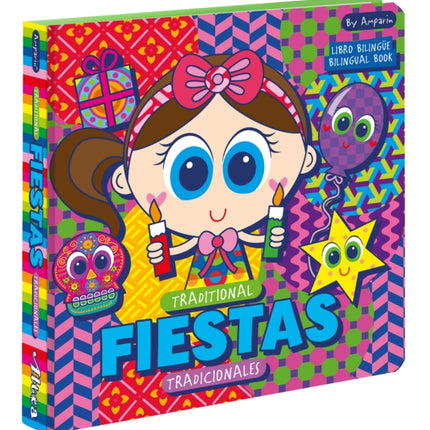 Traditional Fiestas: Fiestas tradicionales: Libros bilingües para niños / Bilingual books for toddlers