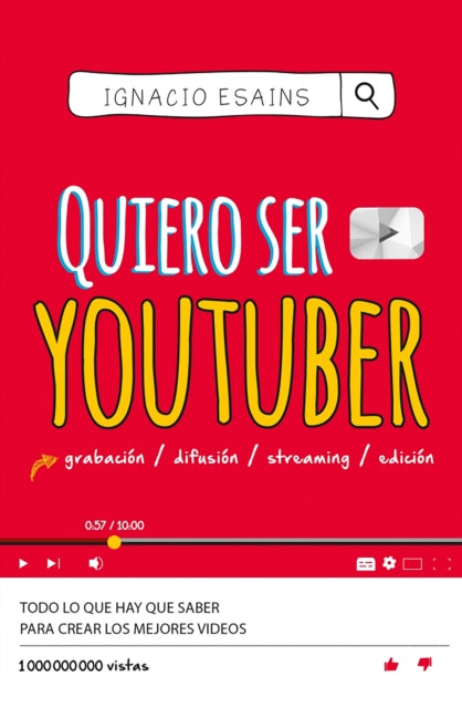 Quiero ser youtuber / I Want to Be a YouTuber