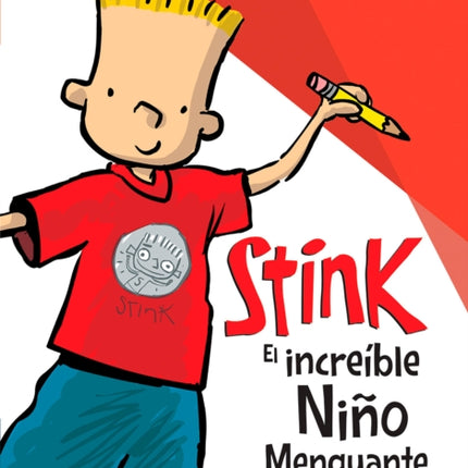 Stink el increíble niño menguante / Stink The Incredible Shrinking Kid