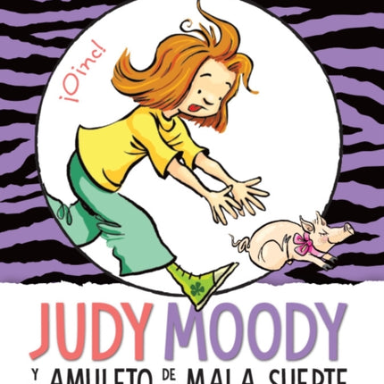 Judy Moody y el amuleto de la mala suerte / Judy