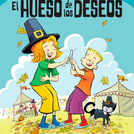 Judy Moody y Stink: El hueso de los deseos / Judy Moody & Stink: The Wishbone Wi sh